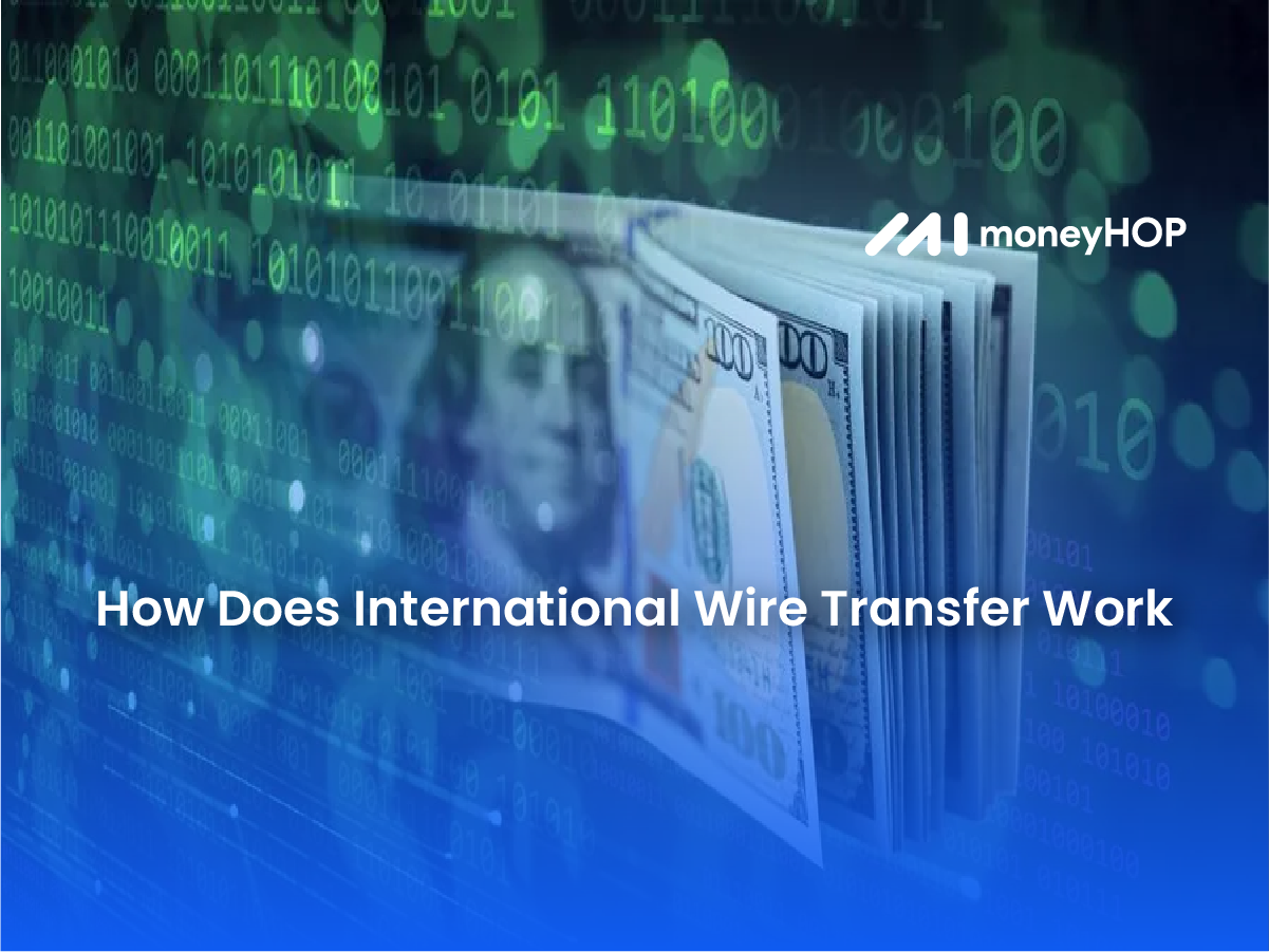 How Does International Wire Transfer Work