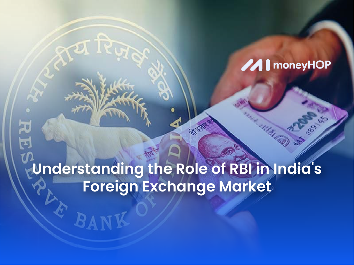 Understanding the Role of RBI in India’s Foreign Exchange Market