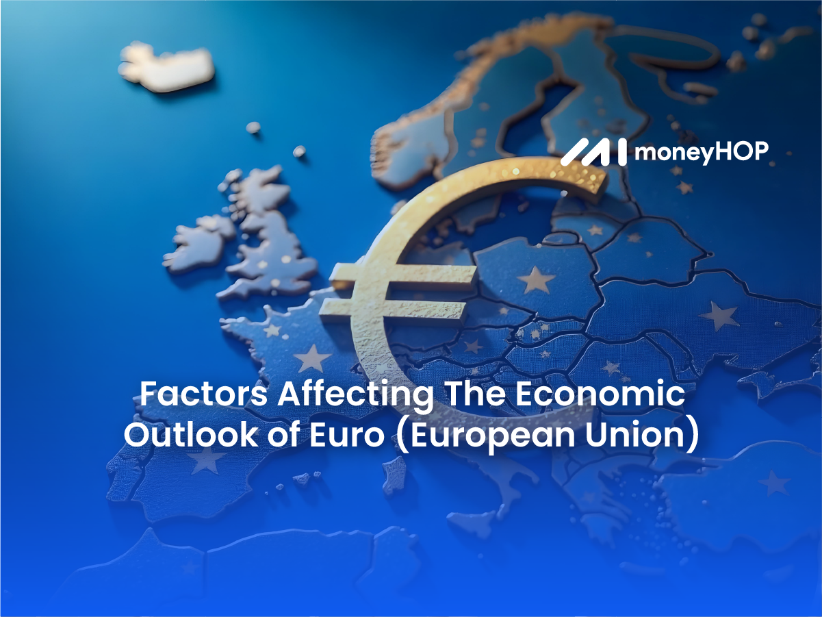 Factors Affecting The Economic Outlook of Euro (European Union)